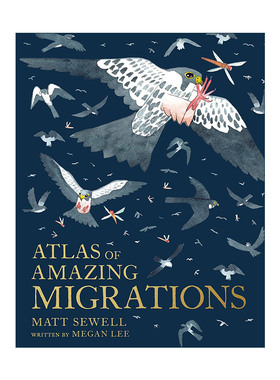 英文原版 Atlas of Amazing Migrations 了不起的迁徙地图 精装彩色插画绘本 儿童的动物迁徙指南 英文版 进口英语原版书籍