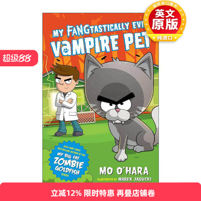 英文原版 My FANGtastically Evil Vampire Pet 我的邪恶吸血鬼宠物1 章节桥梁书 英文版 进口英语原版书籍