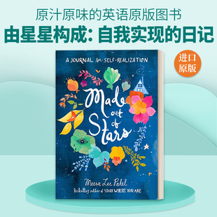 书籍 进口英语原版 Meera Made Out Lee 由星星构成：自我实现 Stars 英文版 英文原版 日记 Patel 自我提升