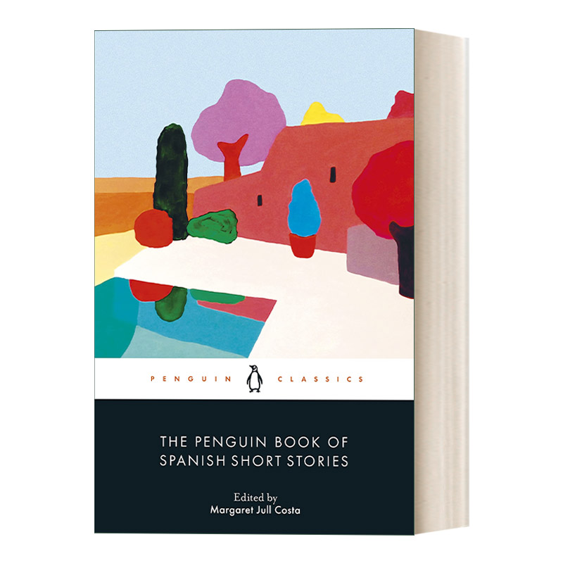 英文原版 The Penguin Book of Spanish Short Stories 企鹅精选西班牙短篇故事集 企鹅黑经典 Penguin Black Classics 英文版