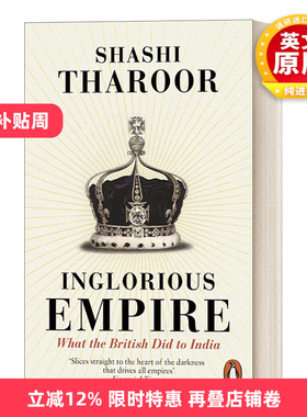 英文原版 Inglorious Empire 不光荣帝国 英国人在印度的所作所为 沙西萨鲁尔 英文版 进口英语原版书籍