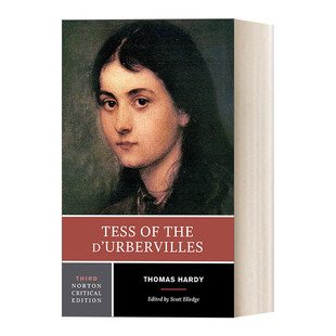 诺顿文学解读系列Norton Edition 进口英语原版 苔丝 Critical 英文版 Tess Urbervilles 德伯家 第三版 英文原版 书籍 the