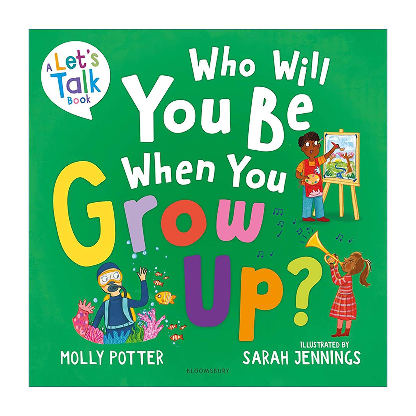 英文原版 Who Will You Be When You Grow Up 长大后你想成为什么样的人 莫莉波特精装绘本 成长启蒙 价值观培养 进口英语原版