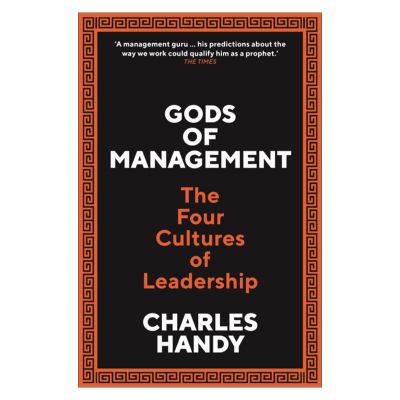 英文原版 Gods of Management 管理的众神 组织变革的今日与未来 查尔斯·汉迪 英文版 进口英语原版书籍