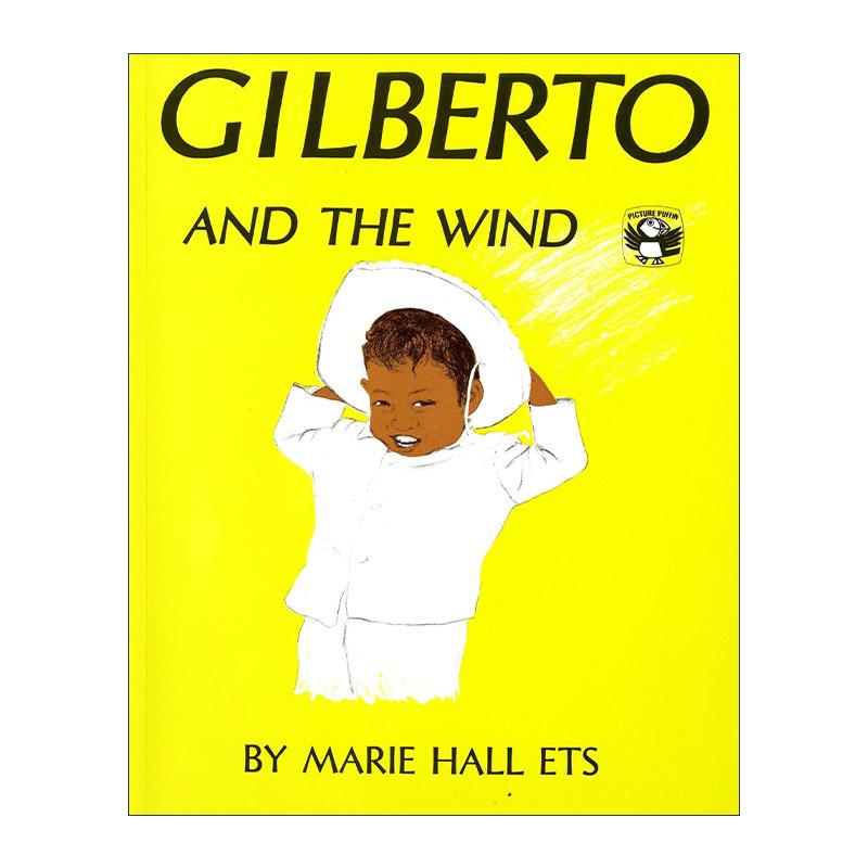 英文原版 Gilberto and the Wind 风喜欢和我玩 儿童情绪认知绘本 在森林里作者玛丽·荷·艾斯 英文版 进口英语原版书籍