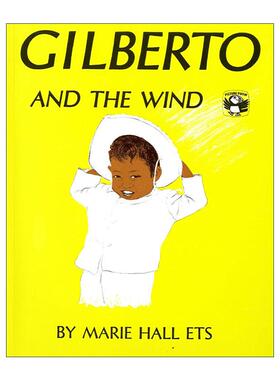 英文原版 Gilberto and the Wind 风喜欢和我玩 儿童情绪认知绘本 在森林里作者玛丽·荷·艾斯 英文版 进口英语原版书籍