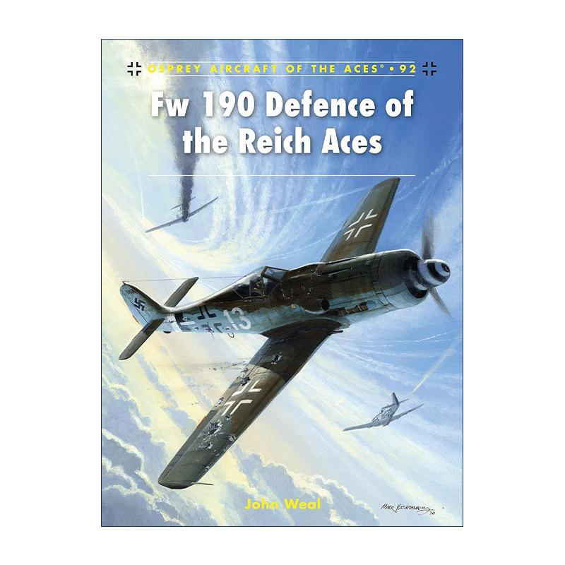 英文原版 Fw 190 Defence of the Reich Aces 德国FW-190战斗机 飞行员系列 英文版 进口英语原版书籍