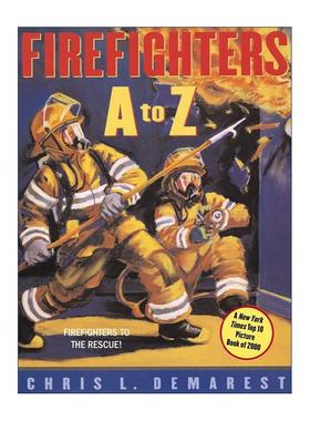 英文原版 Firefighters A to Z 消防员 儿童文学选择奖 英文版 进口英语原版书籍