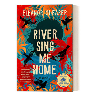 英文原版小说 River Sing Me Home 河咏乡愁 历史纪实小说 Eleanor Shearer 精装 英文版 进口英语原版书籍
