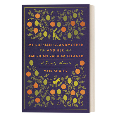 英文原版 My Russian Grandmother and Her American Vacuum Cleaner 我的俄罗斯祖母和她的美国吸尘器 家庭回忆录 进口英语书