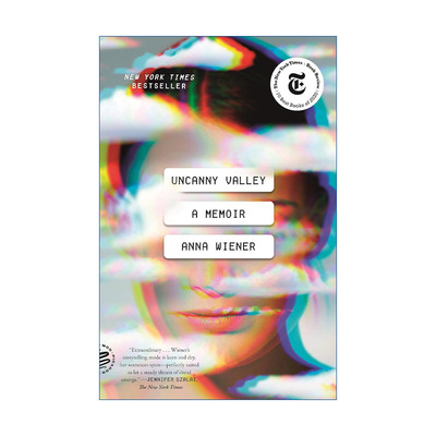 英文原版 Uncanny Valley A Memoir 神秘硅谷 揭开硅谷性别歧视主义的真相 Anna Wiener 英文版 进口英语原版书籍