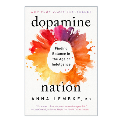英文原版 Dopamine Nation 多巴胺国度 临床心理学 医学 Anna Lembke 英文版 进口英语原版书籍