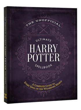 英文原版 精装 The Unofficial Ultimate Harry Potter Spellbook 哈利波特非官方魔法全书 英文版 进口英语原版书籍