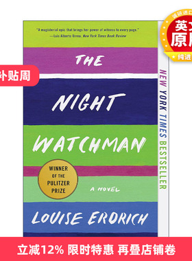 英文原版 The Night Watchman 守夜人 2021年普利策奖 印第安作家路易斯·厄德里克 英文版 进口英语原版书籍