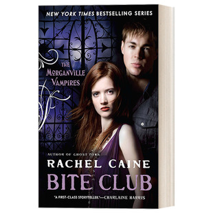 Rachel 书籍 Morganville 摩根镇吸血鬼系列10 咬人俱乐部 Club Vampires Caine进口英语原版 英文原版 青少年奇幻浪漫小说 Bite