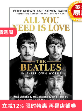 英文原版 All You Need Is Love 你所需要的只是爱 披头士乐队亲述 精装 英文版 进口英语原版书籍