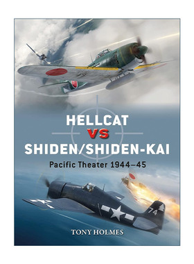 英文原版 Hellcat vs Shiden/Shiden-Kai 二战美国地狱猫战斗机VS日本紫电式战斗机 对战历史 英文版 进口英语原版书籍