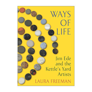 Life 书籍 进口英语原版 Yard Ways 艺术收藏故事 方式 生活 英文版 英文原版 剑桥Kettle 精装