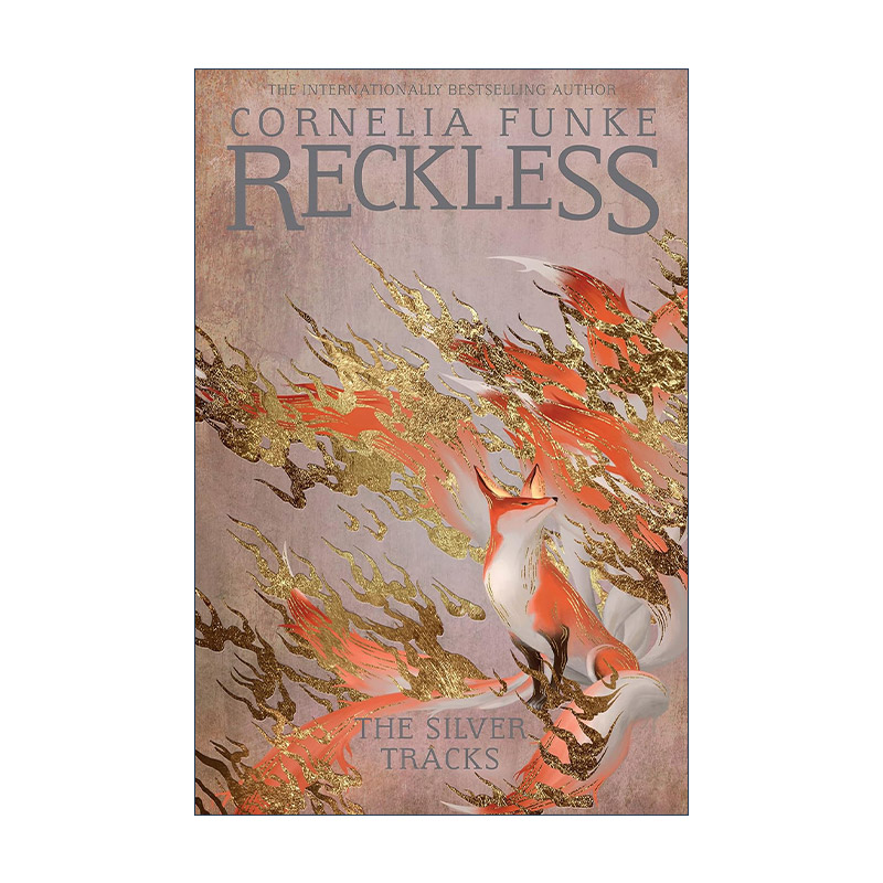英文原版 Reckless IV 雷克里斯与银色诡道 镜中世界系列4 德国奇幻小说家柯奈莉亚.冯克 英文版 进口英语原版书籍