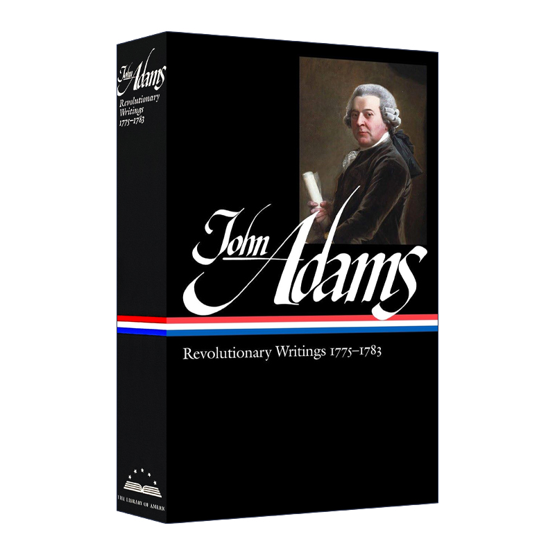英文原版 John Adams Revolutionary Writings 1775-1783 LOA #214 约翰·亚当斯 1775-1783 精装 英文版 进口英语原版书籍