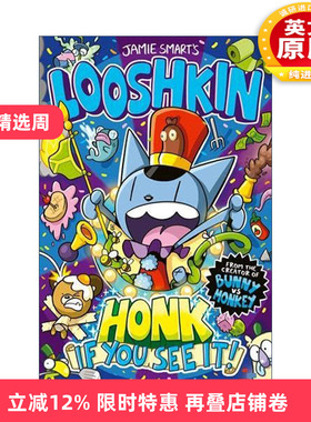 英文原版 Looshkin Honk If You See It 世界上疯狂的猫鲁什金 看见了就鸣笛 Jamie Smart畅销儿童幽默漫画 进口英语原版书籍