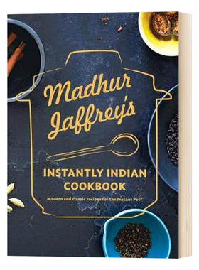 英文原版 精装 Madhur Jaffrey's Instantly Indian Cookbook 快手印度食谱 英文版