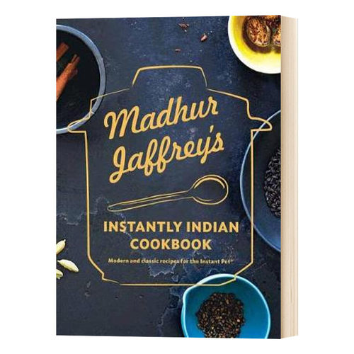 英文原版 精装 Madhur Jaffrey's Instantly Indian Cookbook 快手印度食谱 英文版