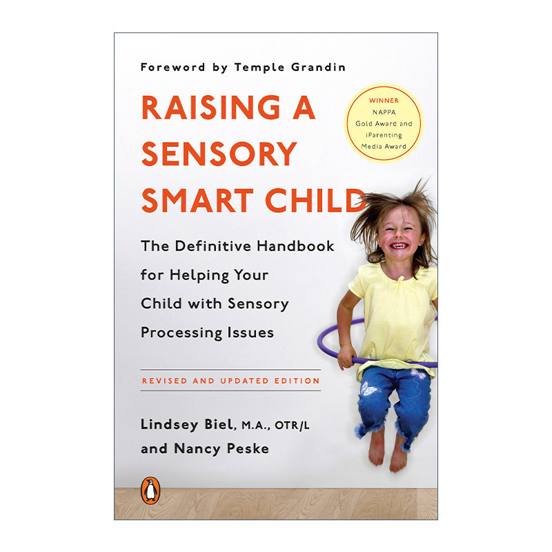 英文原版 Raising a Sensory Smart Child 我不是故意的 教养出感觉统合良好的孩子 修订更新版 家庭教育 英文版 进口英语原版书籍