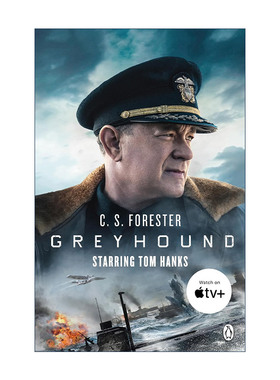 英文原版 Greyhound Tie-In 灰猎犬号 影视封面 C.S.福里斯特经典二战海战小说忠实的牧羊犬 英文版 进口英语原版书籍