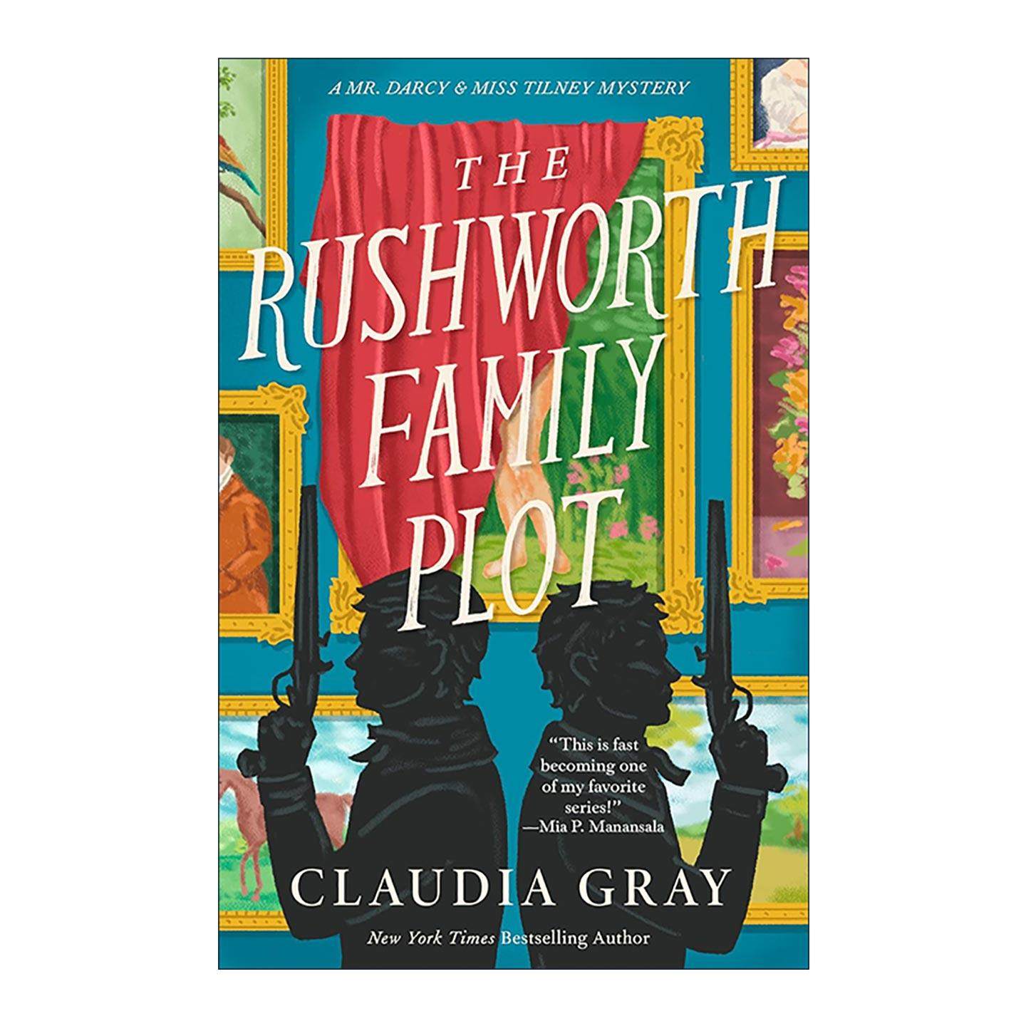 英文原版 The Rushworth Family Plot Mr.Darcy & Miss Tilney Mysteries 04 达西先生与蒂尔尼小姐之谜系列4 拉什沃斯家族的阴谋