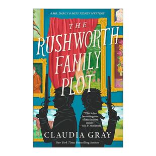 Family 阴谋 拉什沃斯家族 Tilney The Rushworth Mysteries Mr.Darcy Plot 达西先生与蒂尔尼小姐之谜系列4 英文原版 Miss