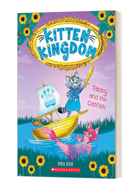 英文原版 Kitten Kingdom #3 Tabby and the Catfish 小猫王国3 青少年魔幻英雄冒险小说 儿童桥梁章节故事书 英文版 进口英语书籍