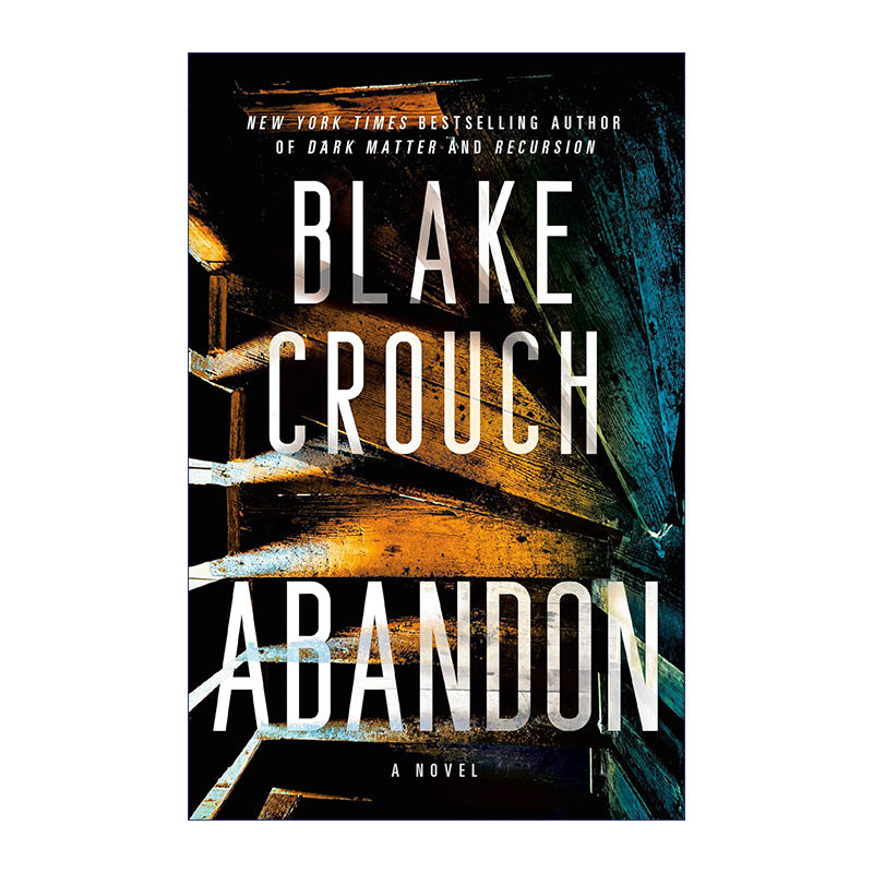 英文原版小说 Abandon 遗弃 惊悚悬疑小说 人生复本作者Blake Crouch 英文版 进口英语原版书籍