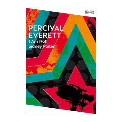英文原版 I Am Not Sidney Poitier 我不是薛尼·鲍迪埃 布克奖入围者帕西瓦尔·埃弗里特 英文版 进口英语原版书籍