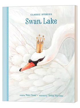英文原版绘本 Swan Lake 天鹅湖 绘本系列  Teresa Martinez 插画 精装 英文版 进口英语原版书籍