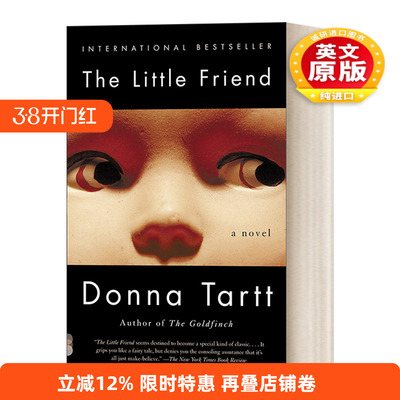 英文原版 The Little Friend Vintage Contemporaries 小朋友 金翅雀作者 2014年普利策奖得主 Donna Tartt 心理悬疑小说 进口书籍