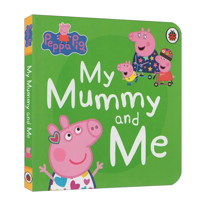 英文原版 Peppa Pig My Mummy and Me 小猪佩奇我的妈妈和我 纸板书 绘本 英文版 进口英语原版书籍
