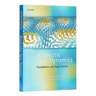 基础与应用 Eriksson Foundations 英文原版 精装 Applications Dynamics and Olle Atomistic 原子自旋动力学 Spin
