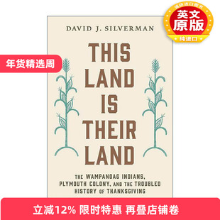 英文原版 This Land Is Their Land 这片土地属于他们 印第安原著民 外来者以及感恩节的历史 英文版 进口英语原版书籍