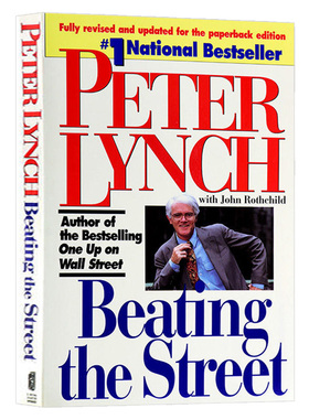 战胜华尔街 英文原版 Beating the Street 全球基金经理 彼得林奇 Peter Lynch 选股实录 商业经济 投资黄金法则 英文版进口书