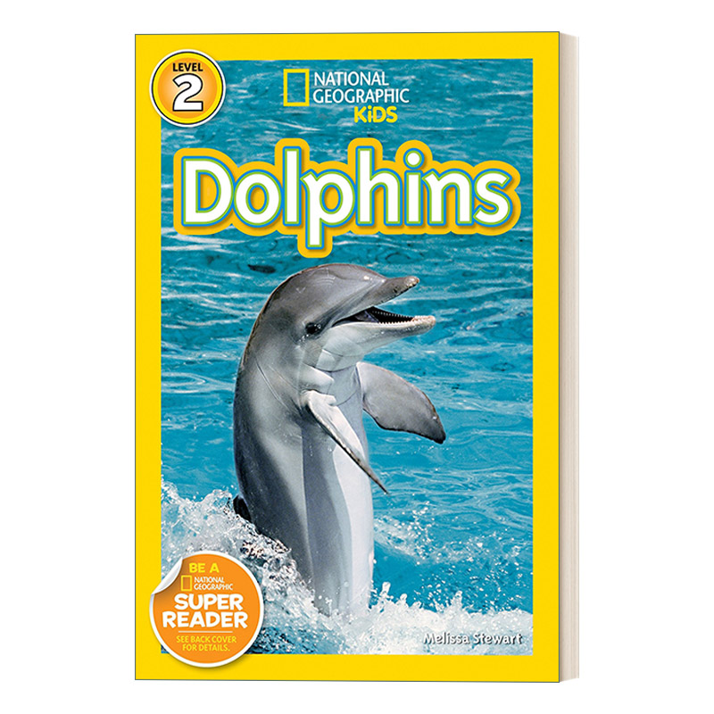 英文原版 National Geographic Kids Readers L2 Dolphins 国家地理儿童分级读物第2级 海豚 英文版 进口英语原版书籍