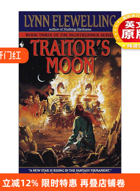 英文原版 Traitor's Moon Nightrunner 03 夜行者系列3 叛徒之月 奇幻小说 Lynn Flewelling 英文版 进口英语原版书籍