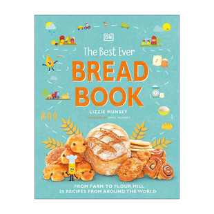 Bread 面包书 The Ever 英文版 书籍 英文原版 精装 Book Best 来自世界各地 从农场到面粉厂 有史以来至好 进口英语原版 食谱