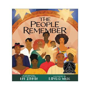美国图书馆协会推荐 The 精装 英文原版 童书 进口英语原版 Remember 英文版 People 书籍 儿童宽扎节 科丽塔·斯科特·金银奖 图画书