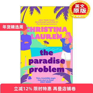 英文原版 The Paradise Problem 天堂问题 北美晋江浪漫爱情小说 Christina Lauren 英文版 进口英语原版书籍