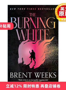 英文原版 The Burning White 携光者5 灼热白 奇幻小说 Lightbringer系列 布兰特·威克斯 Brent Weeks 英文版 进口英语原版书籍