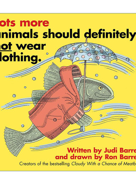 英文原版 Lots More Animals Should Definitely Not Wear Clothing. 动物绝对绝对不应该穿衣服 动物不穿衣服续集 绘本 英文版 进