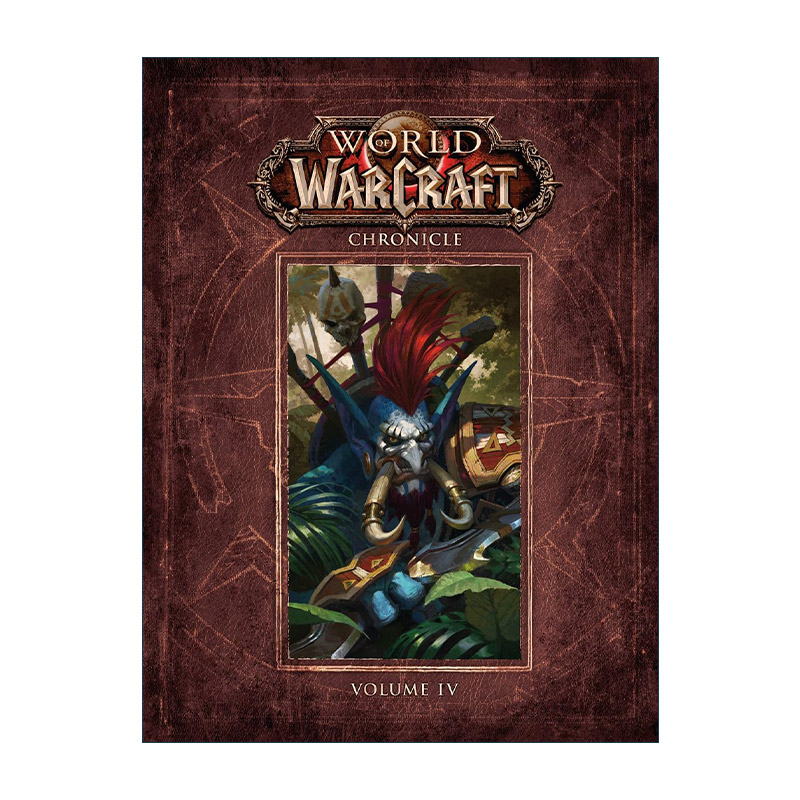 英文原版 World of Warcraft Chronicle Volume 4 魔兽世界编年史 卷四 暴雪周边画册艺术设定集 精装收藏版 Matt Forbeck 英文版