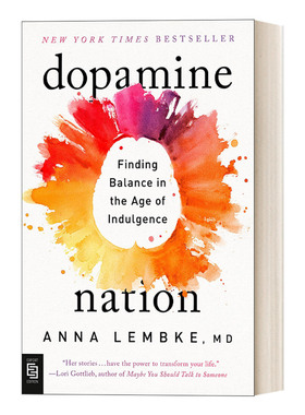 英文原版 Dopamine Nation EXP 多巴胺国度 临床心理学 医学 Anna Lembke 英文版 进口英语原版书籍