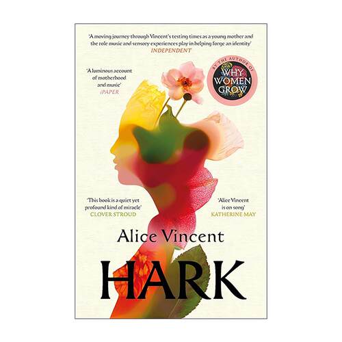 英文原版 Hark 倾听 女性一生的听觉体验 Alice Vincent 英文版 进口英语原版书籍